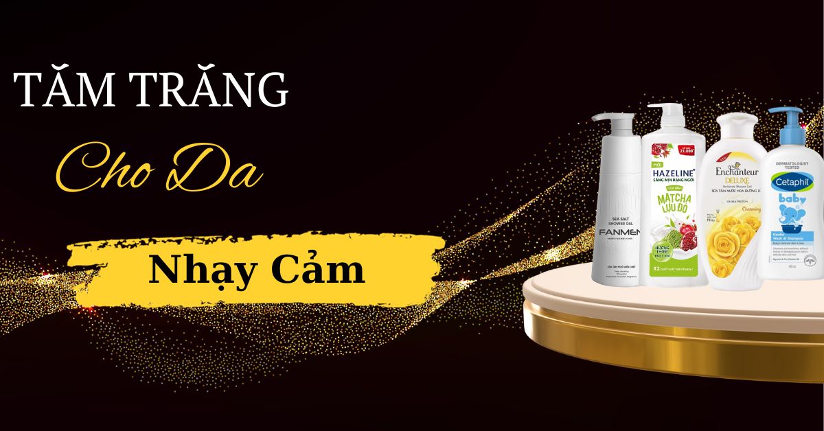Hướng Dẫn Tắm Trắng Cho Da Nhạy Cảm Hiệu Quả Sau 7 Ngày