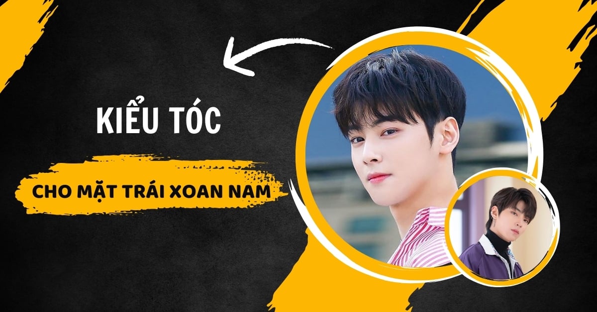 Top Những Kiểu Tóc Cho Mặt Trái Xoan Nam Cứ Cắt Là Đẹp Trai