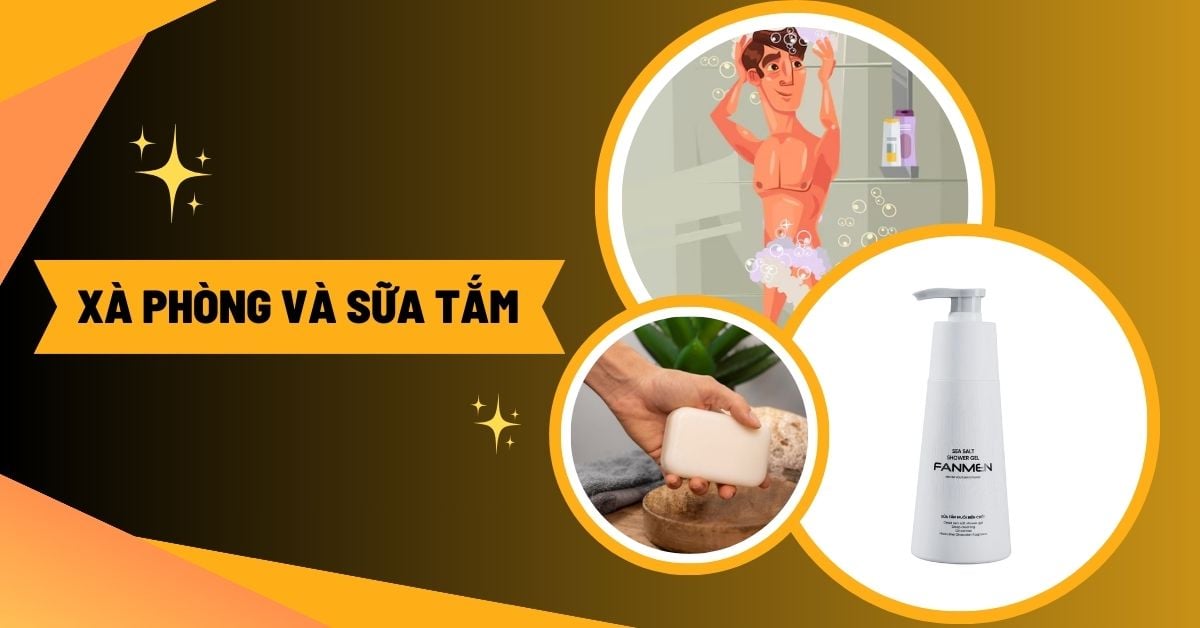 Xà Phòng Và Sữa Tắm: Đâu Là Lựa Chọn Tốt Nhất Cho Làn Da