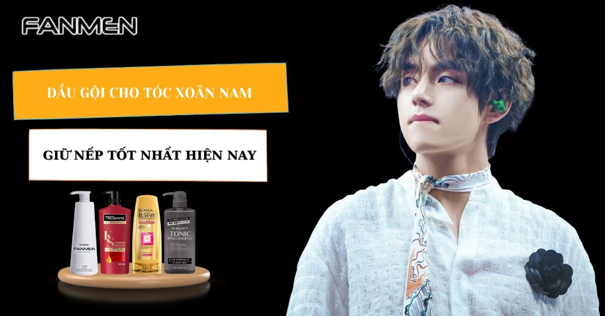 Top 5 Dầu Gội Cho Tóc Xoăn Nam Giữ Nếp Tốt Nhất Hiện Nay