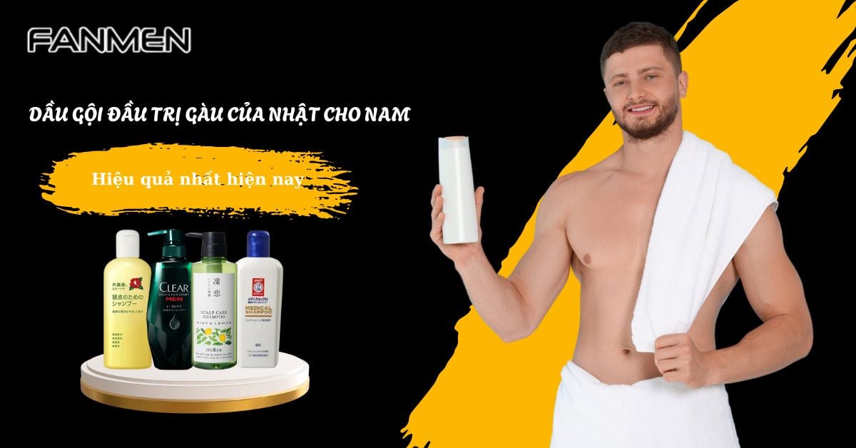 Top 7 Dầu Gội Đầu Trị Gàu Của Nhật Cho Nam Hiệu Quả Nhất