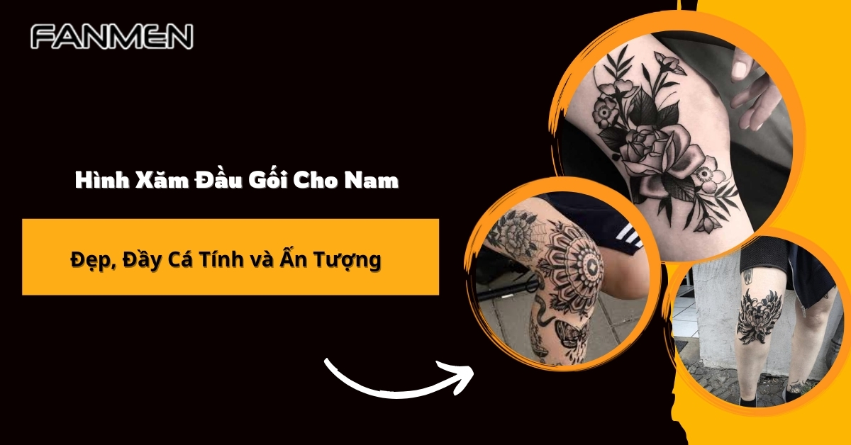 Top 60+ Hình Xăm Đầu Gối Cho Nam Đẹp, Đầy Cá Tính, Ấn Tượng