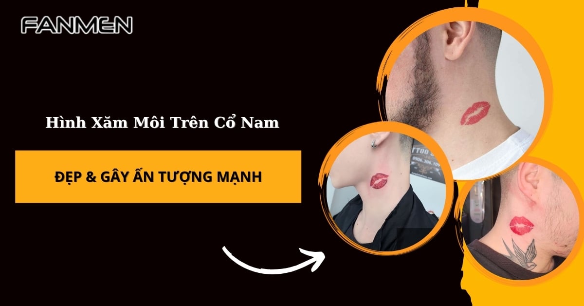 70+ Hình Xăm Môi Trên Cổ Nam Đẹp & Gây Ấn Tượng Mạnh Nhất