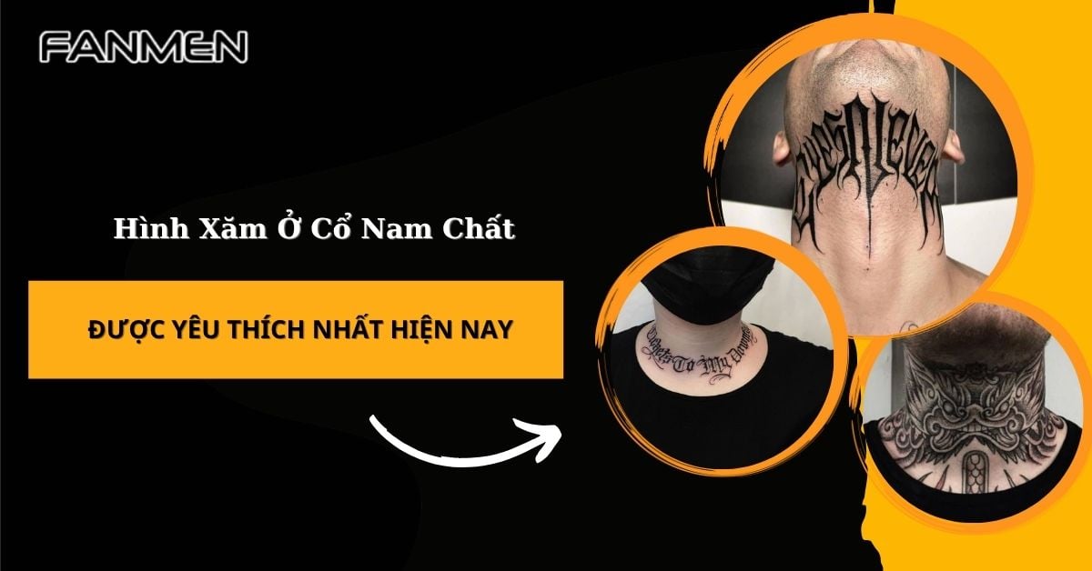 Top 99+ Hình Xăm Ở Cổ Nam Chất Được Yêu Thích Nhất Năm 2025