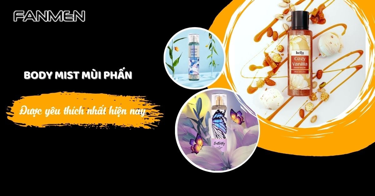 5 Body Mist Mùi Phấn Ngọt Ngào Được Yêu Thích Nhất Hiện Nay