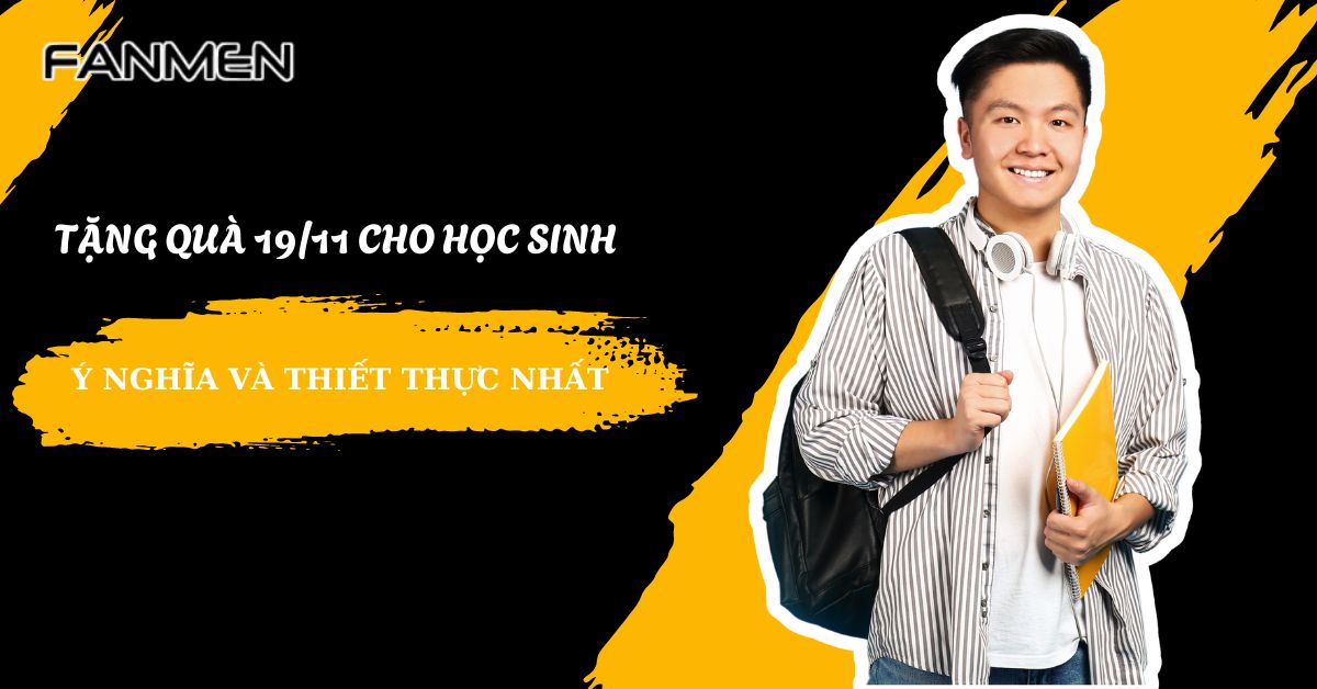 10 Ý Tưởng Tặng Quà 19/11 Cho Học Sinh Độc Đáo, Ý Nghĩa Nhất