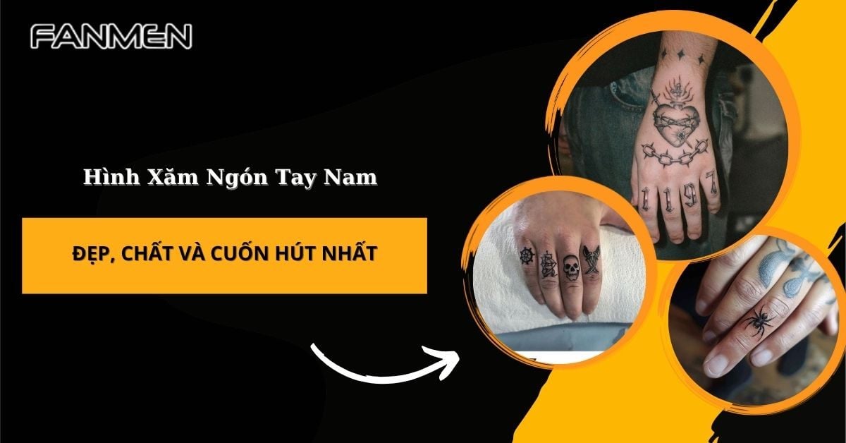 Top 85+ Hình Xăm Ngón Tay Nam Đẹp, Chất Và Cuốn Hút Nhất