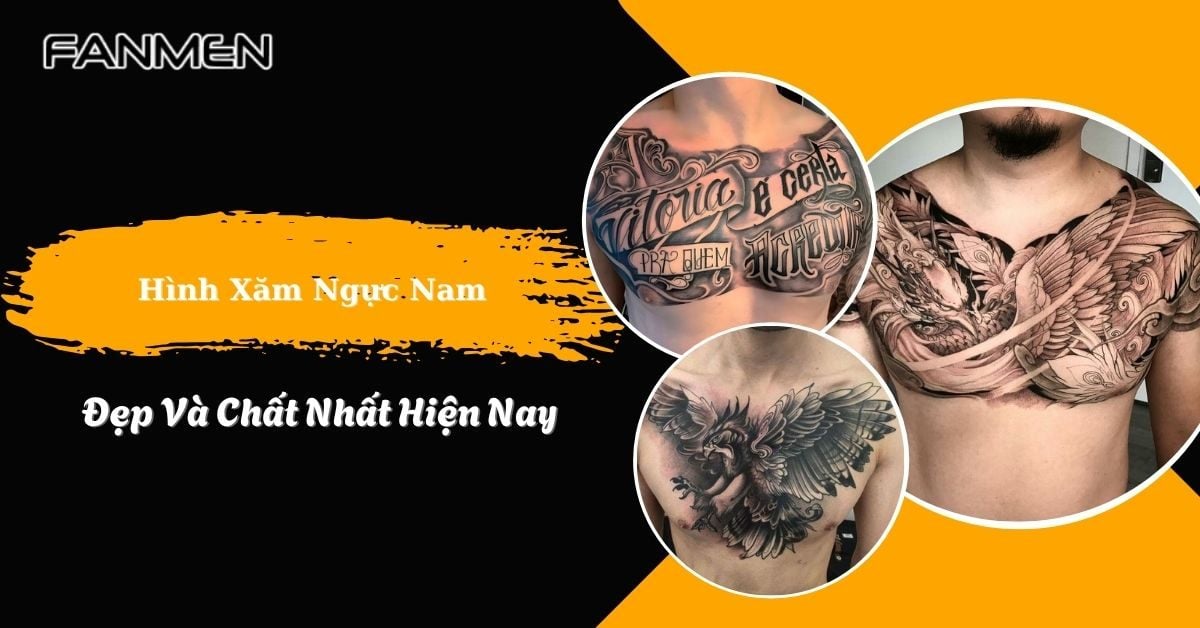 Gợi Ý 100+ Hình Xăm Ngực Nam Đẹp Và Chất Nhất #2026
