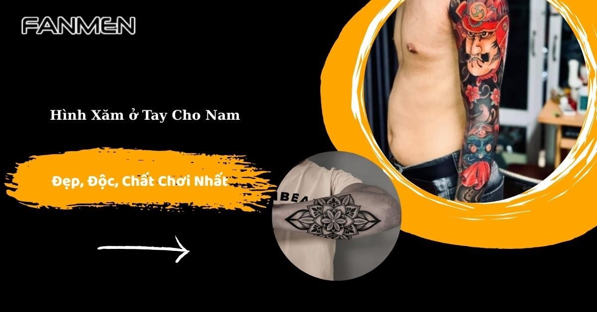 100+ Hình Xăm Ở Tay Cho Nam Đẹp, Độc, Chất Không Thể Bỏ Qua