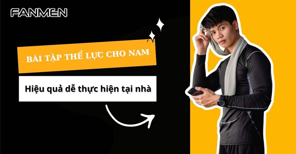 bài tập tăng thể lực cho nam