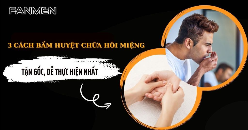 Bấm huyệt chữa hôi miệng