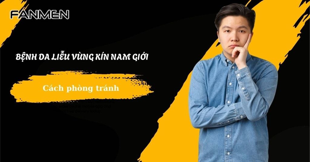 bệnh da liễu vùng kín nam giới