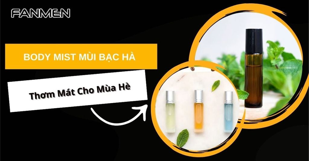 body mist mùi bạc hà