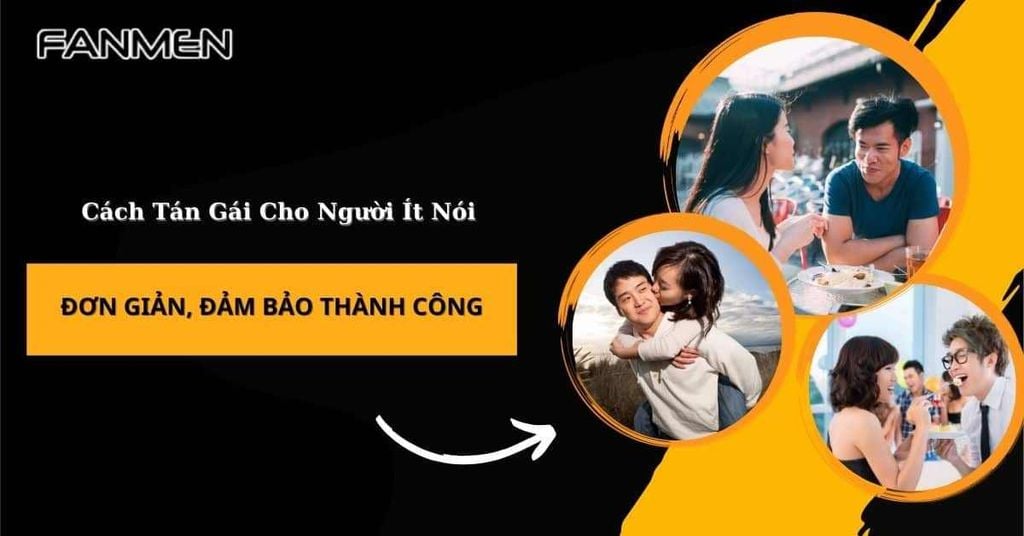Cách tán gái cho người ít nói