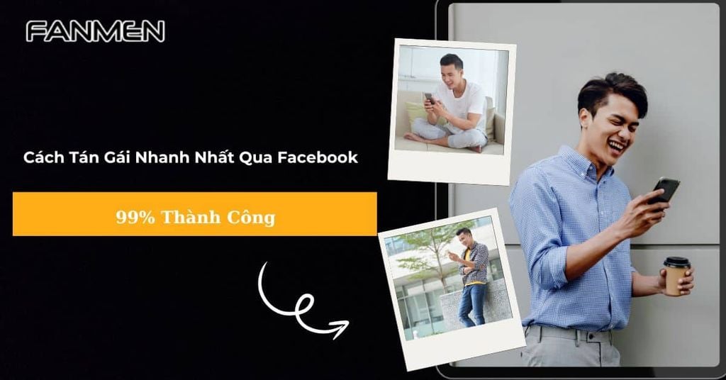 Cách tán gái nhanh nhất qua Facebook