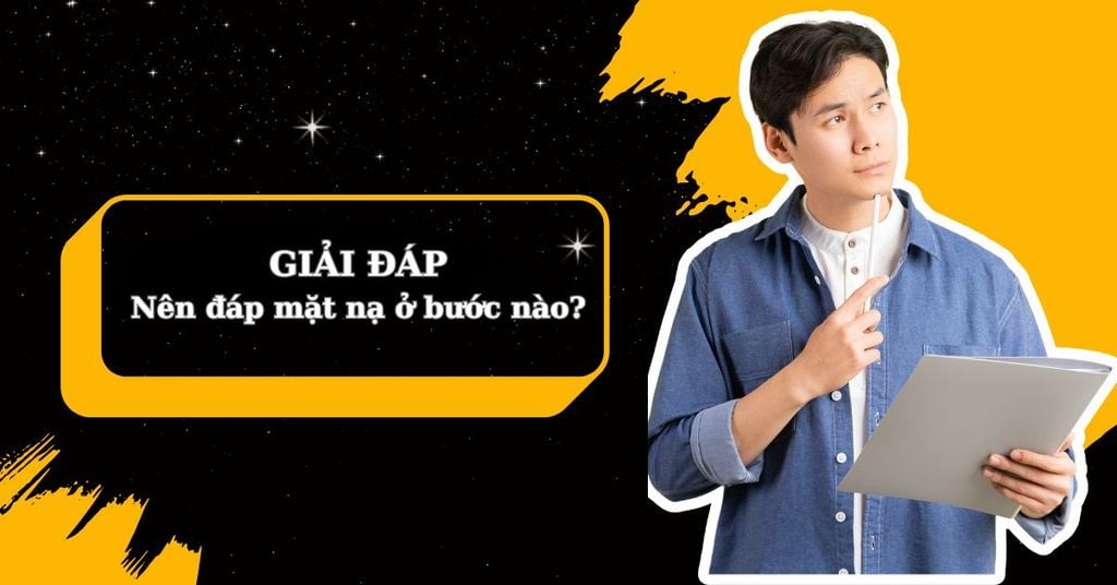 đắp mặt nạ ở bước nào