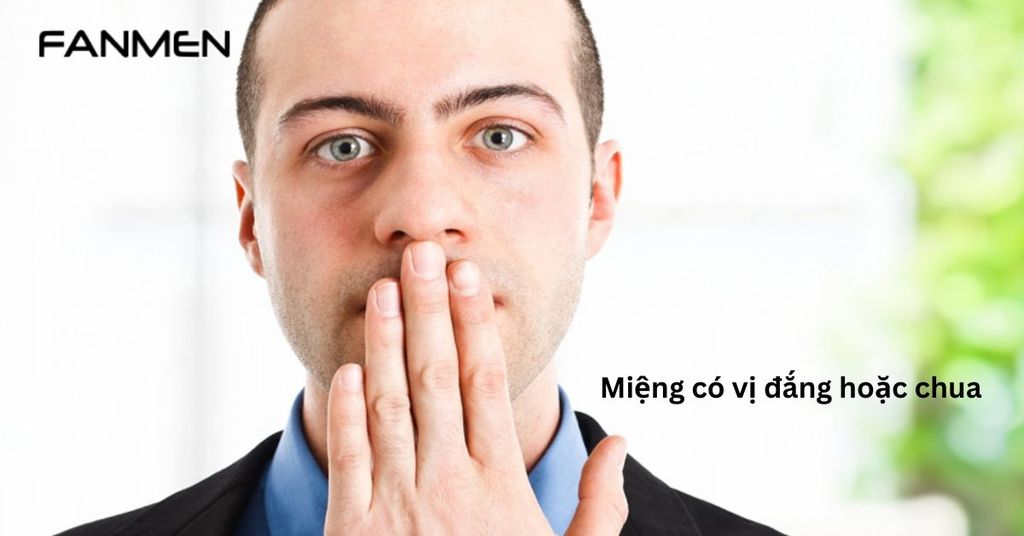 Cảm giác đắng hoặc chua trong miệng