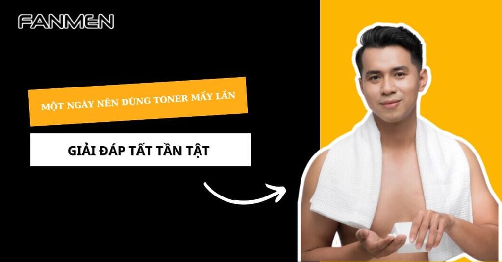 Một ngày nên dùng toner mấy lần