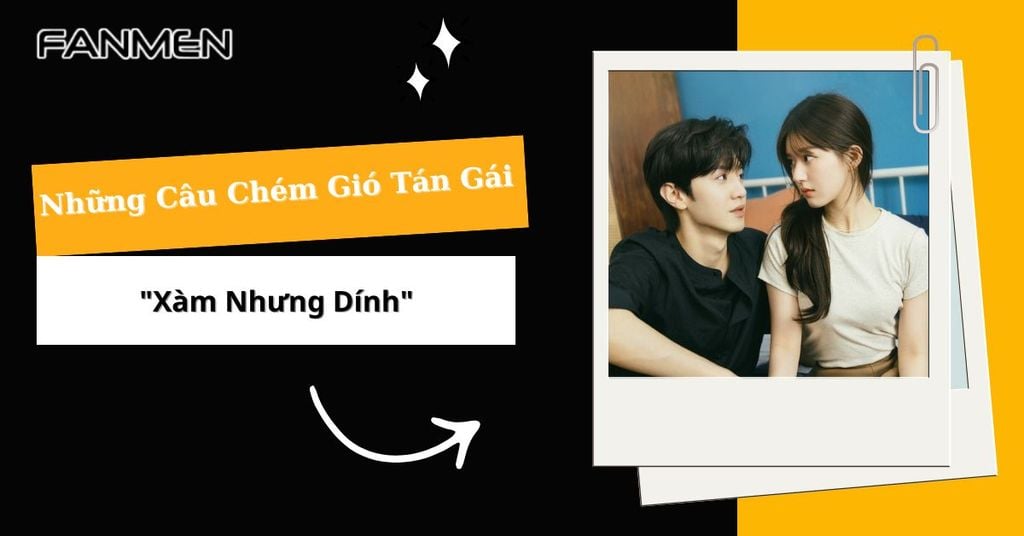 Những câu chém gió tán gái