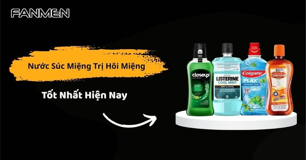 Nước súc miệng trị hôi miệng