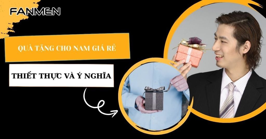 Quà tặng cho nam giá rẻ