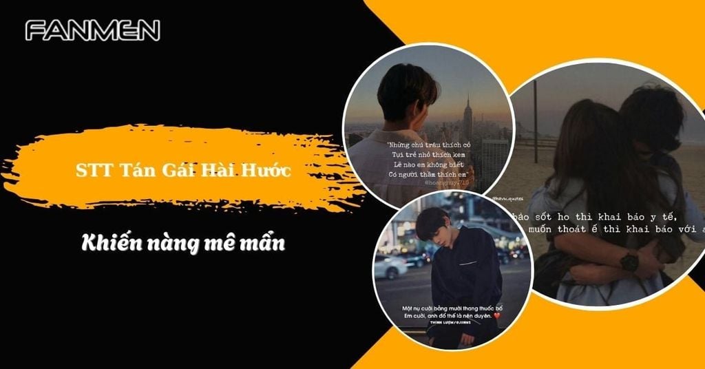 Stt tán gái hài hước