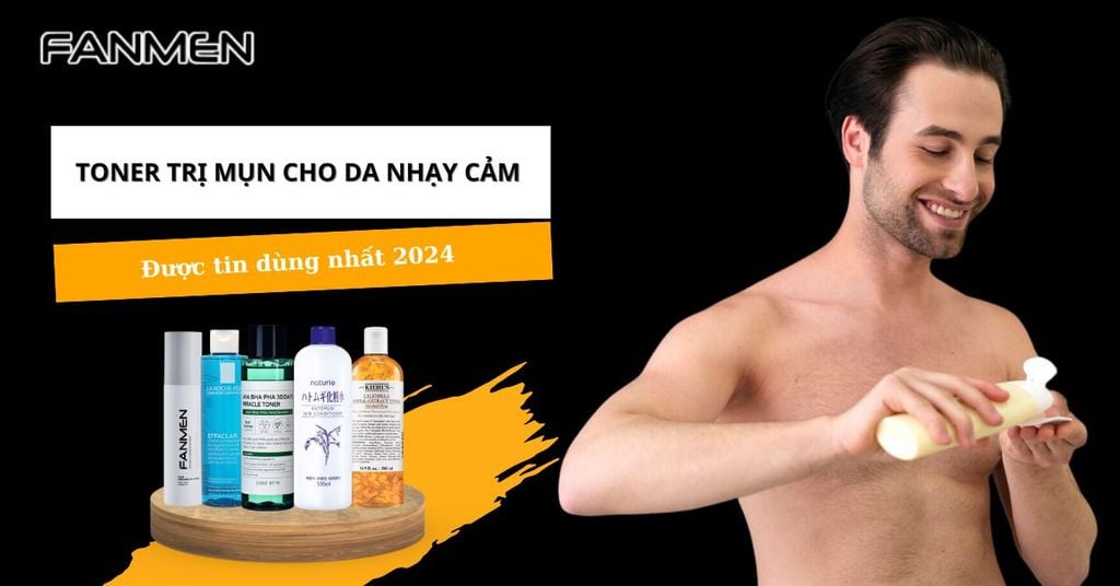 Toner trị mụn cho da nhạy cảm