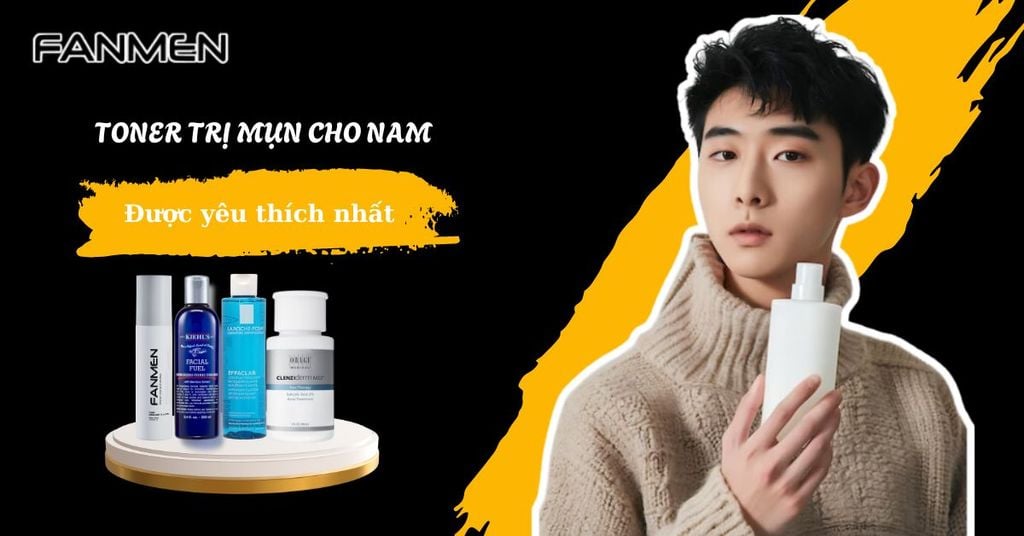 Toner trị mụn cho nam